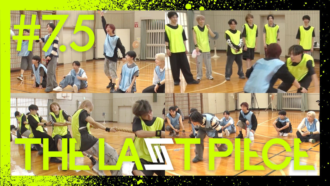 Ep.7.5 / THE LAST PIECE Sports day
