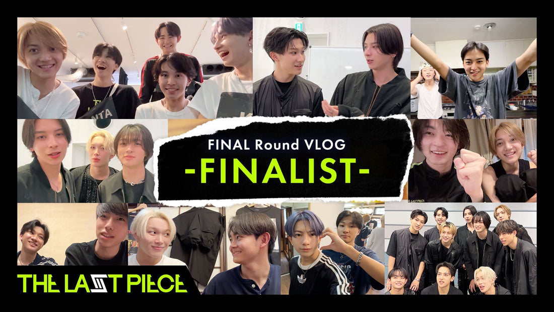 [FINAL Round VLOG] FINALIST