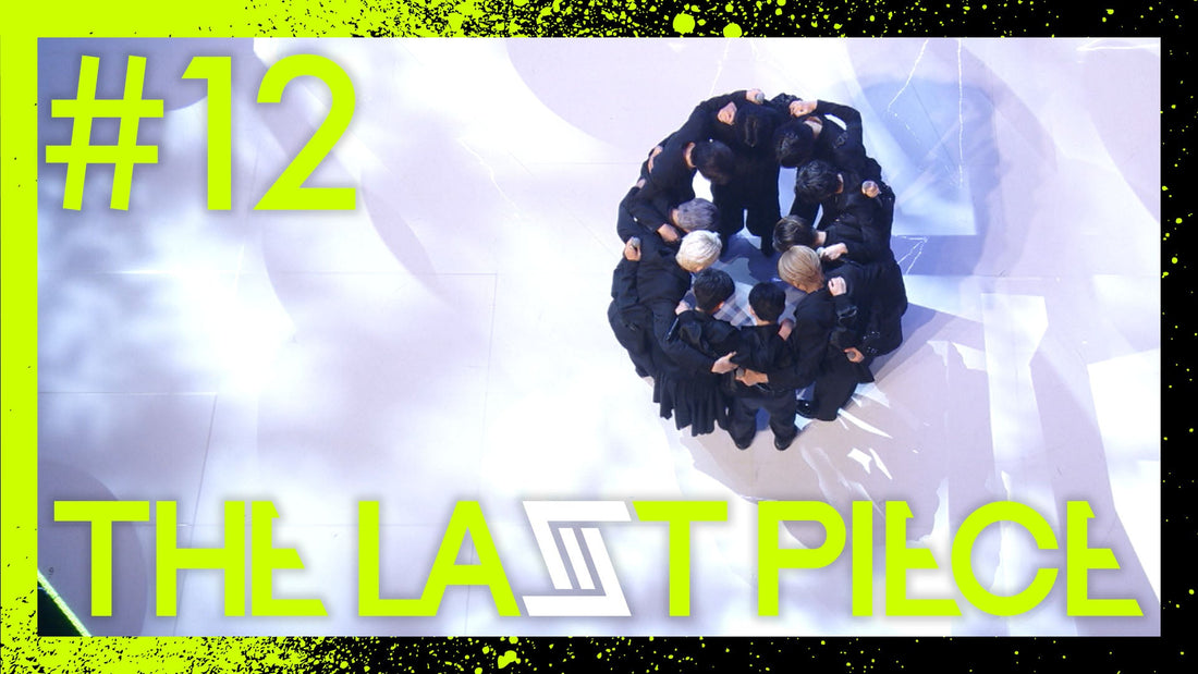 Ep.12 / Gather PIECES